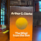 The Wind from the Sun by Arthur C. Clarke