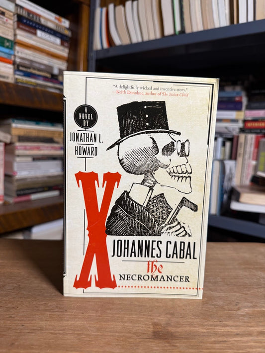 Johannes Cabal The Necromancer by Jonathan L. Howard