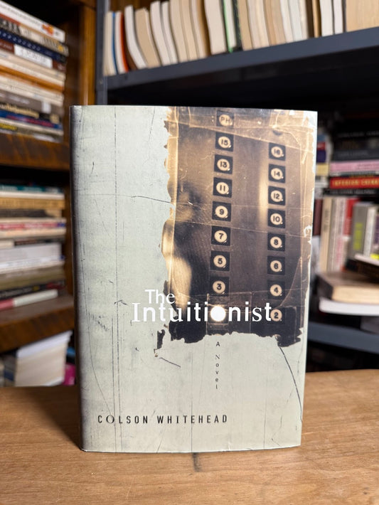 The Intuitionist by Colson Whitehead