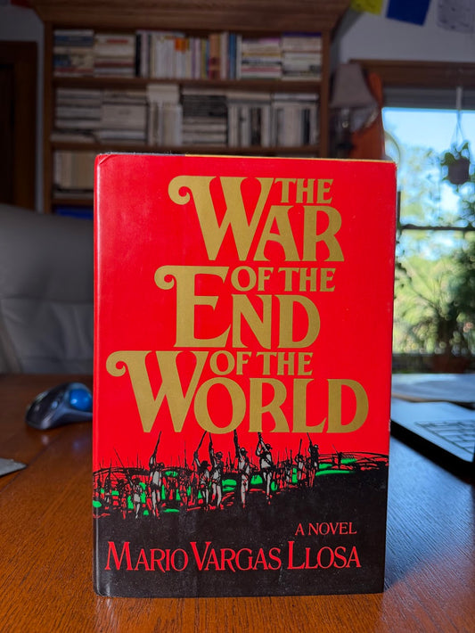 (Signed 1st Edition) The War of the End of the World by Mario Vargas Llosa