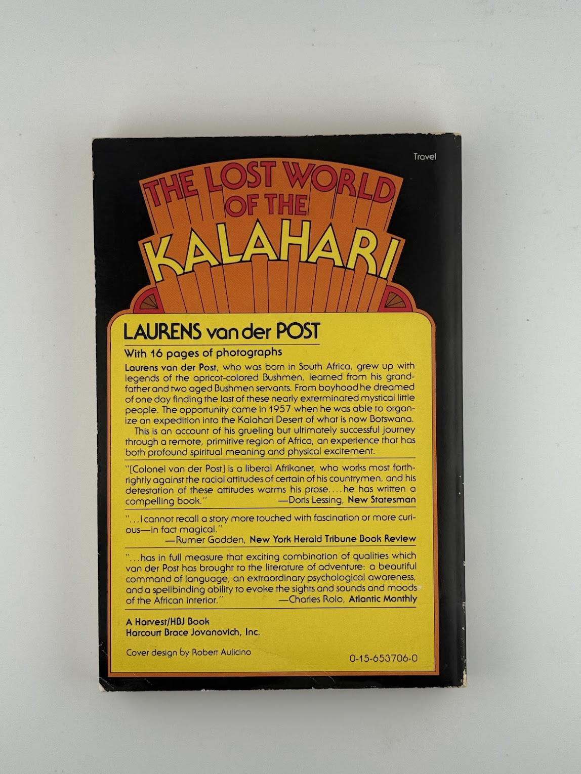 The Lost World of the Kalahari by Laurens van Der Post