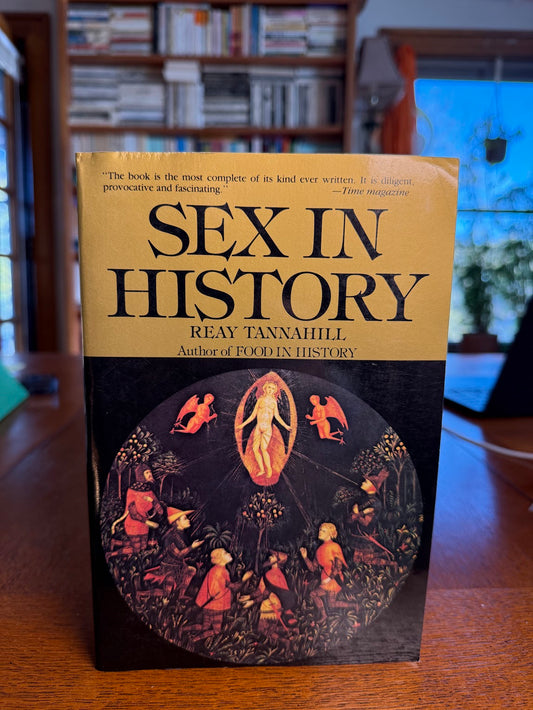 Sex in History by Reay Tannahill