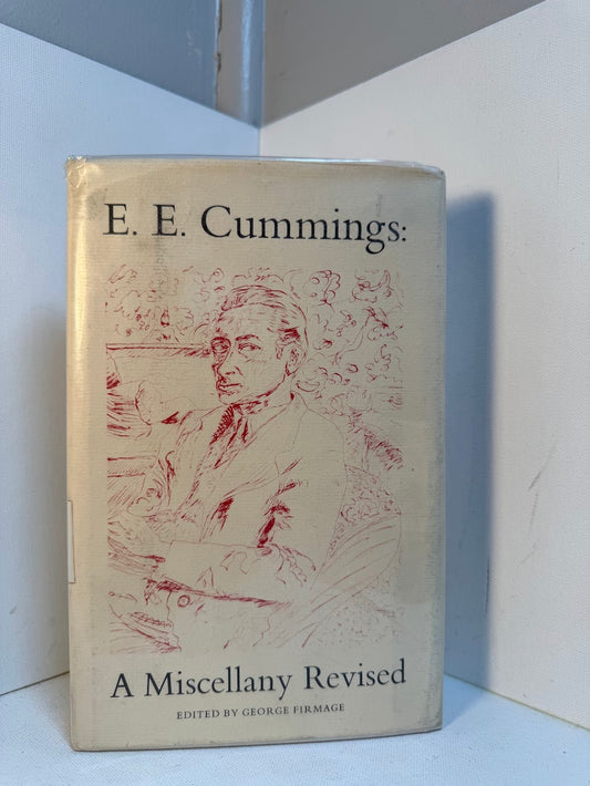 E.E. Cummings: A Miscellany Revised edited by George Firmage