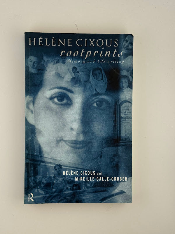Helene Cixous rootprints