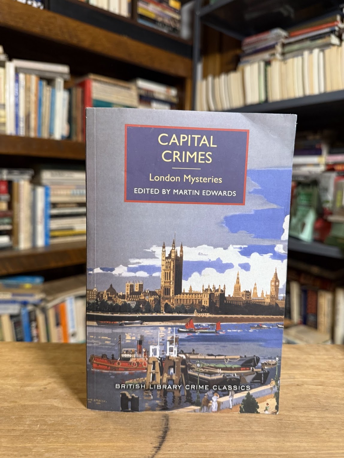 Capital Crimes - London Mysteries edited by Martin Edwards