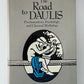The Road to Daulis by Robert Eisner
