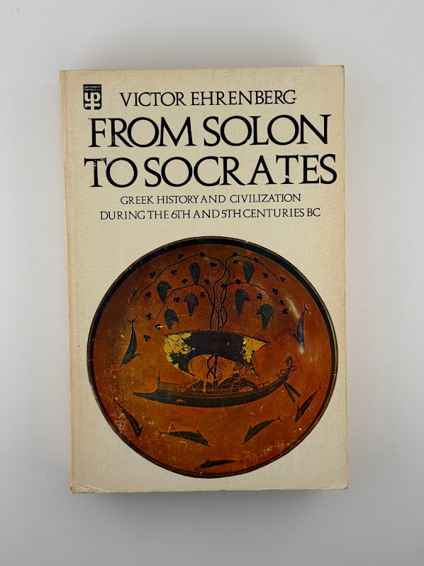 From Solon to Socrates by Victor Ehrenberg