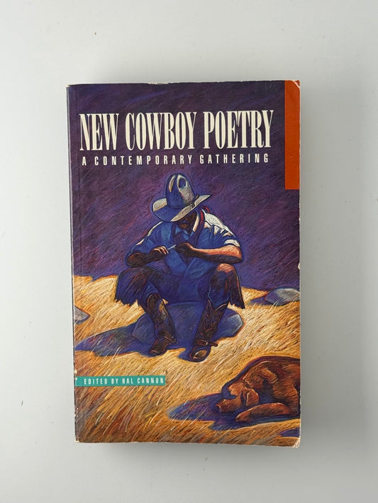New Cowboy Poetry edited by Hal Cannon