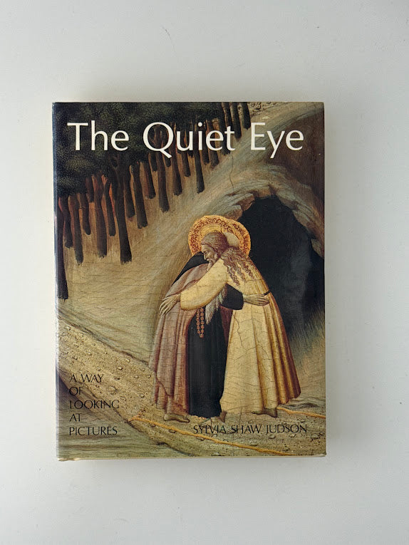The Quiet Eye by Sylvia Shaw Judson