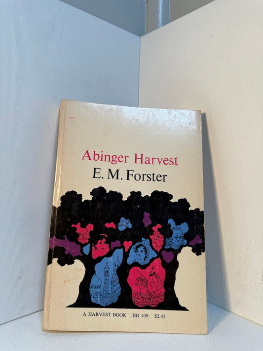 Abinger Harvest by E.M. Forster