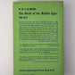 The Birth of the Middle Ages 395-814 by H. St. L.B. Moss
