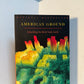 American Ground - Unbuilding the World Trade Center by William Langewiesche