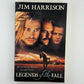 Legends of the Fall by Jim Harrison