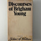 Discourses of Brigham Young compiled John A. Widtsoe