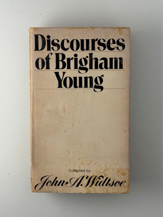 Discourses of Brigham Young compiled John A. Widtsoe