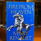 Fire From Heaven by Mary Renault