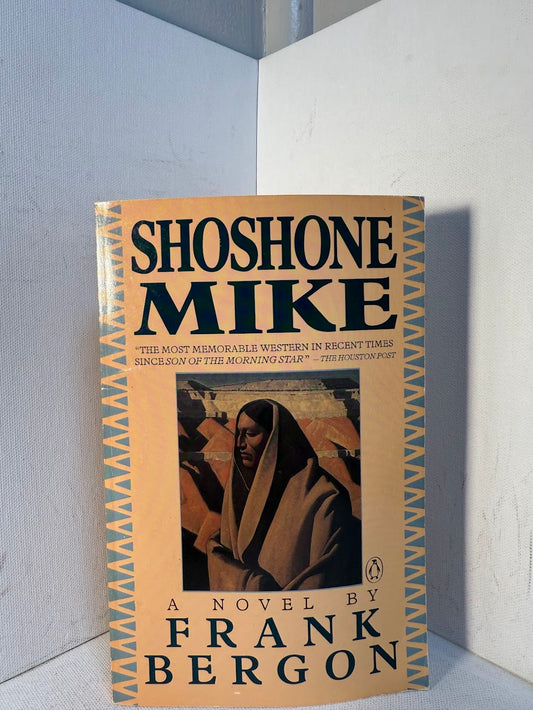 Shoshone Mike by Frank Bergon