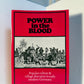 Power in the Blood - Popular Culture & Village Discourse in Early Modern Germany by David Warren Sabean