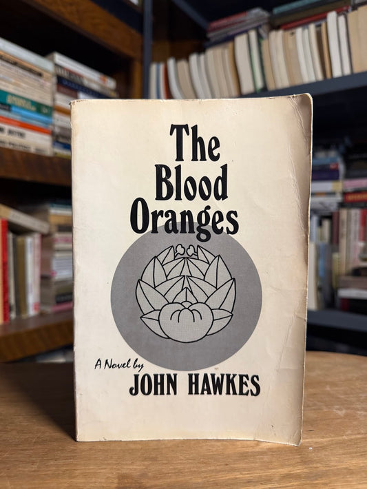 The Blood Oranges by John Hawkes