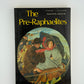 The Pre-Raphaelites by Timothy Hilton