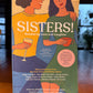 Sisters edited by Marcia Stewart and Teri Rizvi