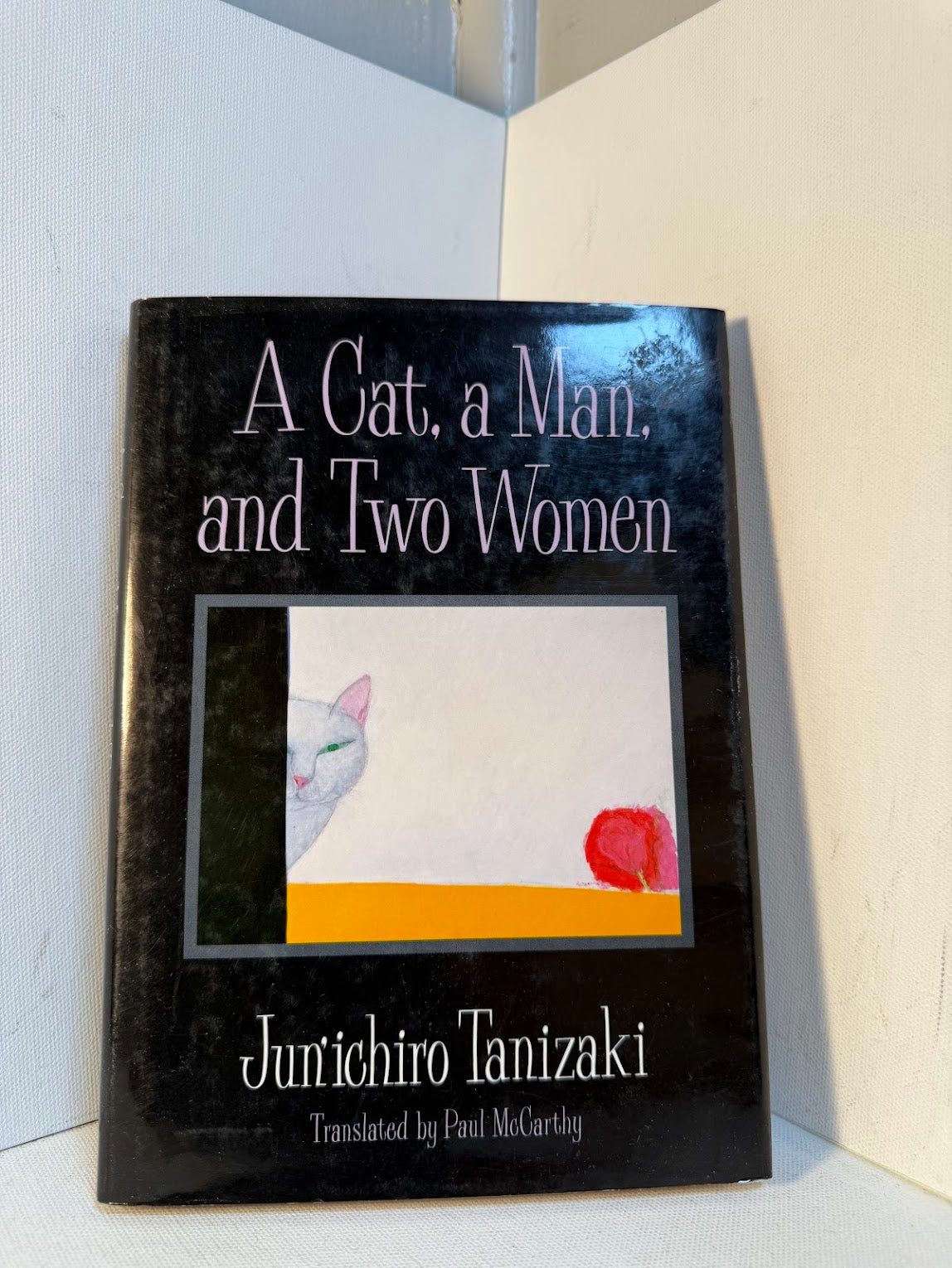 A Cat, a Man, and Two Women by Junichiro Tanizaki