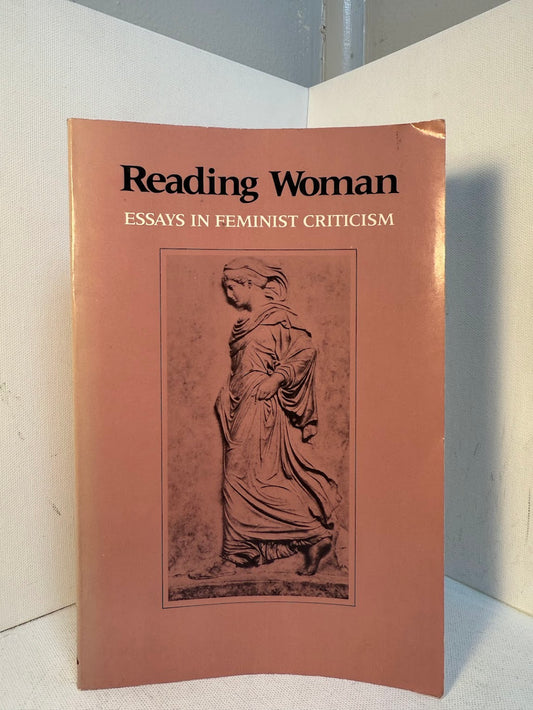 Reading Woman - Essays in Feminist Criticism by Mary Jacobs