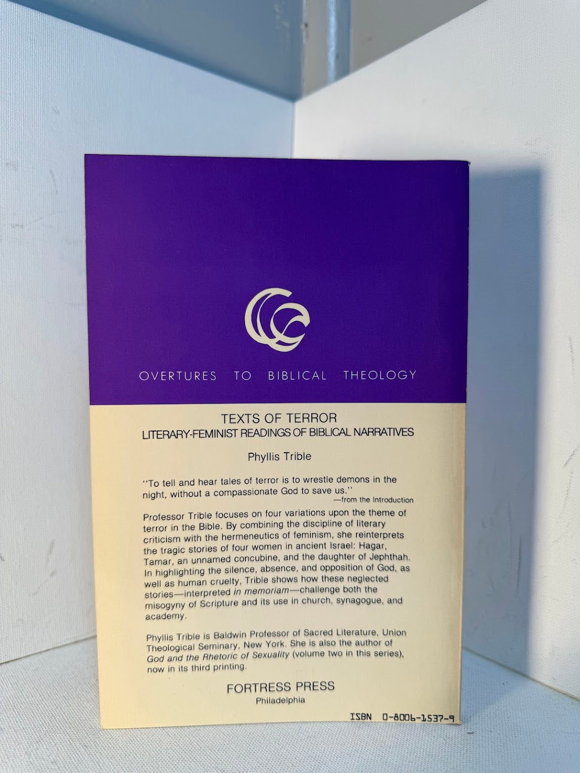 Texts of Terror - Literary Feminist Readings of Biblical Narratives by Phyllis Trible