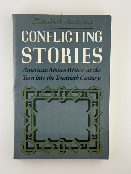 Conflicting Stories by Elizabeth Ammons
