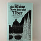 The Rhine Flows into the Tiber - A History of Vatican II