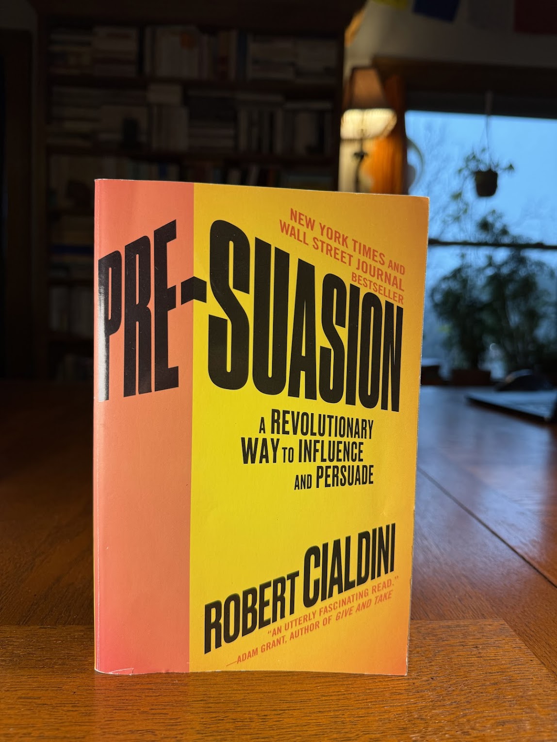 Pre-Suasion by Robert Cialdini