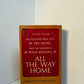 All the Way Home by Tad Mosel