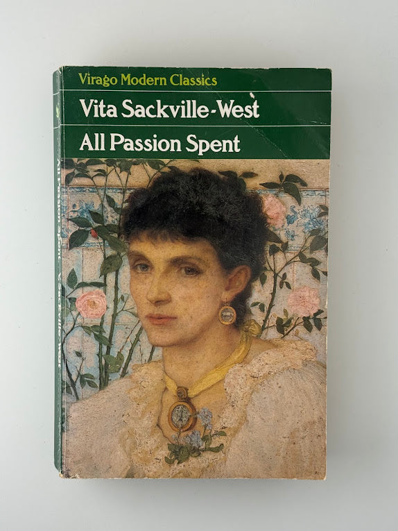 All Passion Spent by Vita Sackville-West