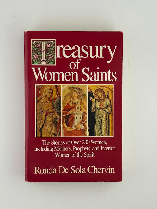 Treasury of Women Saints by Ronda De Sola Chervin