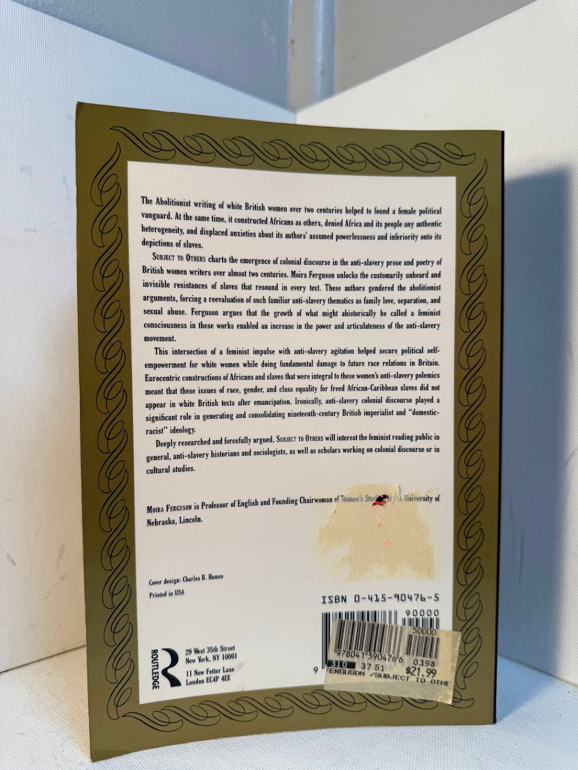 Subject to Others - British Women Writers and Colonial Slavery 1670-1834 by Moira Ferguson