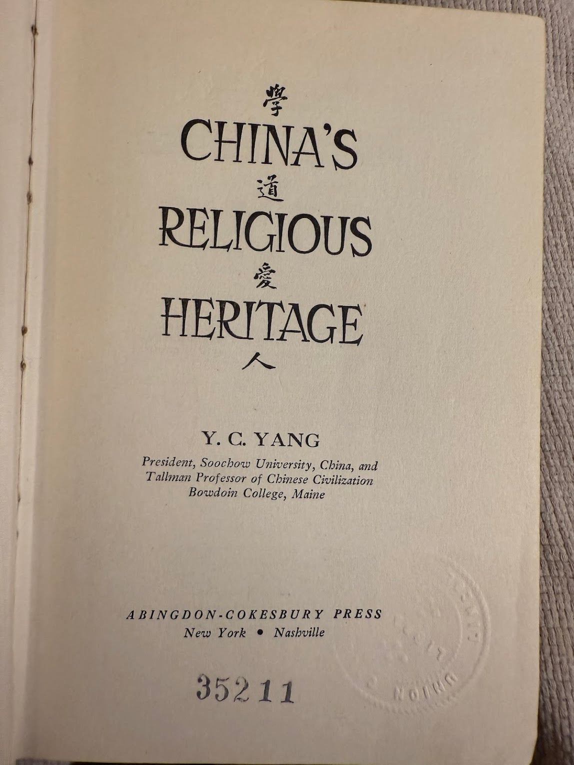 China's Religious Heritage by Y.C. Yang