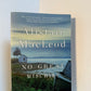 No Great Mischief by Alistair MacLeod