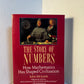 The Story of Numbers by John McLeish