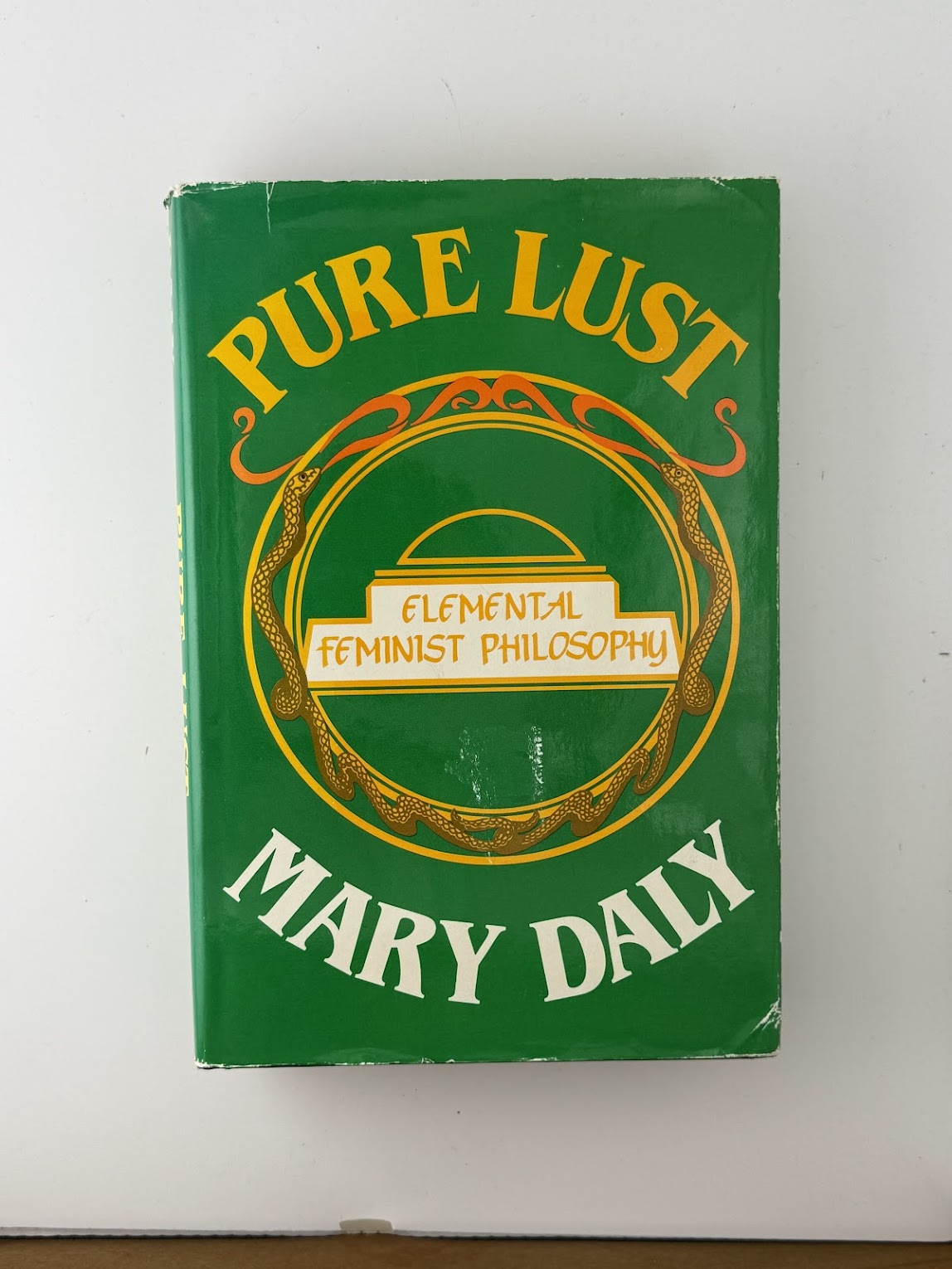 Pure Lust - Elemental Feminist Philosophy by Mary Daly