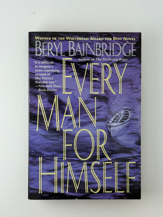 Every Man For Himself by Beryl Bainbridge