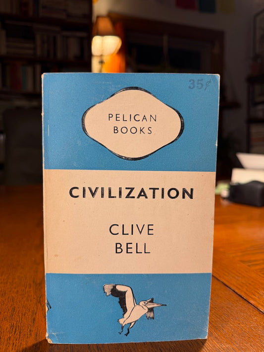 Civilization by Clive Bell
