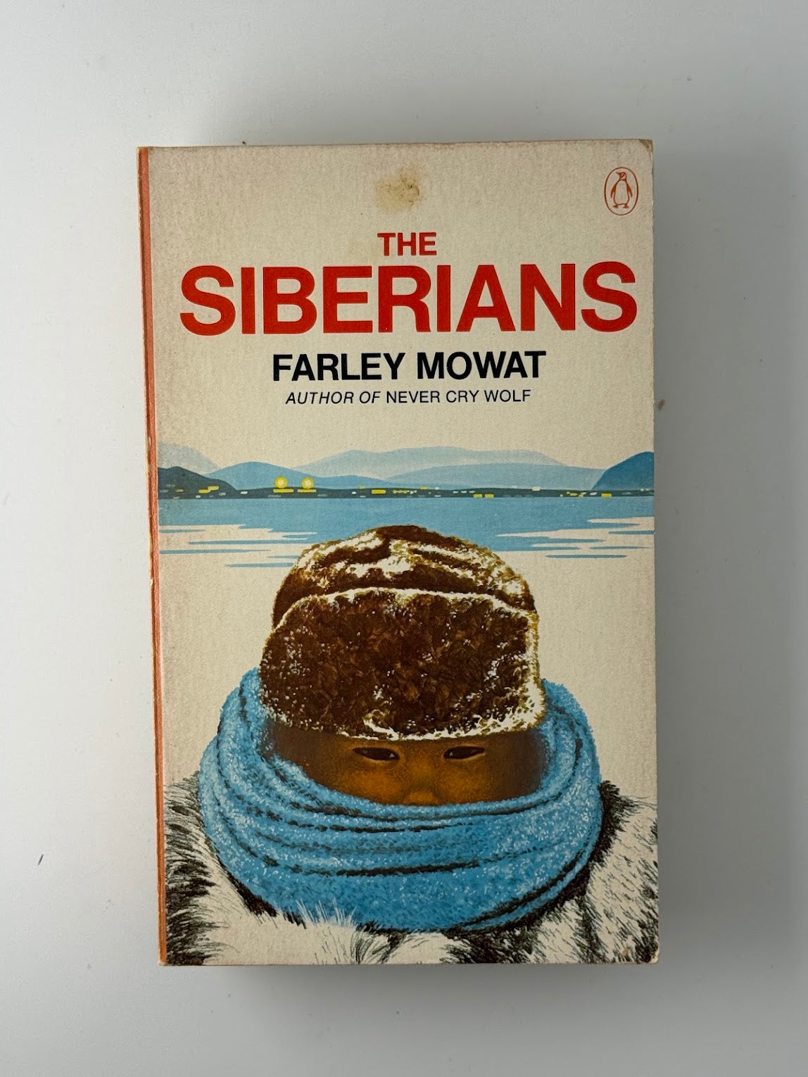 The Siberians by Farley Mowat