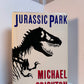 Jurassic Park by Michael Crichton