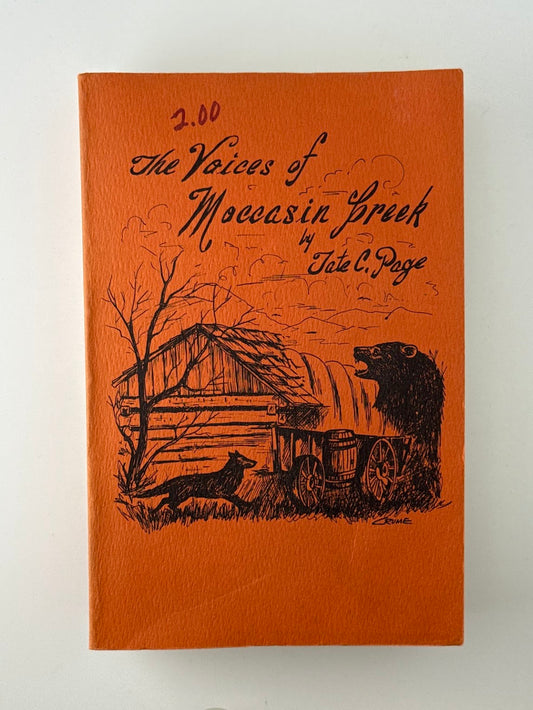 The Voices of Moccasin Creek by Tate C. Page