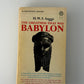 The Greatness That Was Babylon by H.W.F. Saggs