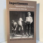 Impertinences - Selected Writings of Elia Peattie, A Journalist in the Gilded Age