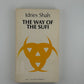 The Way of the Sufi by Idries Shah