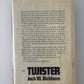 Twister by Jack M. Bickham
