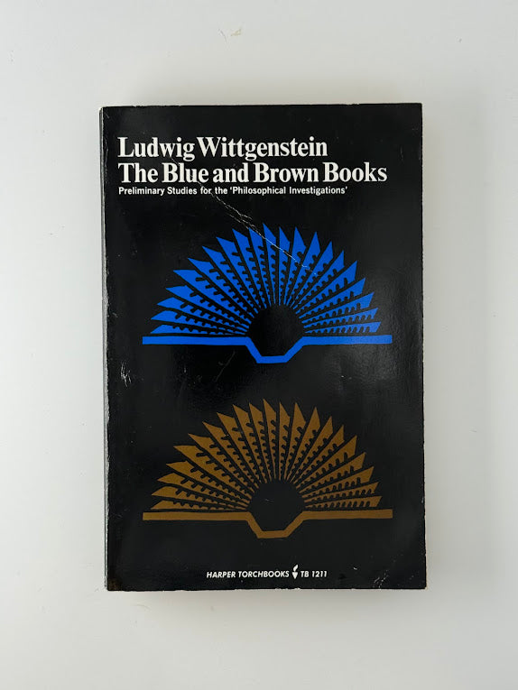 The Blue and Brown Books by Ludwig Wittgenstein
