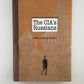 The CIA's Russians by John Limond Hart